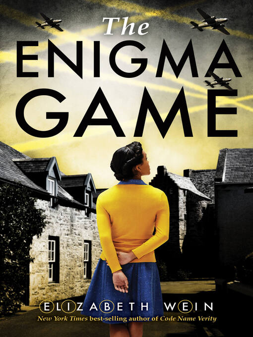 Title details for The Enigma Game by Elizabeth Wein - Wait list